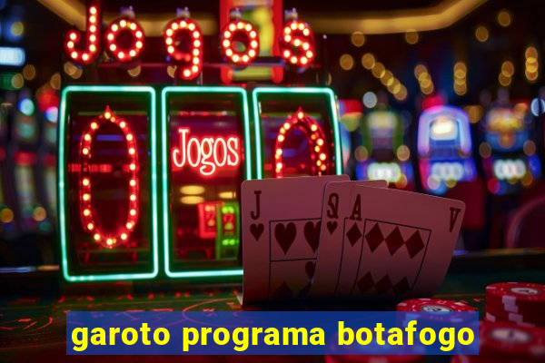 garoto programa botafogo